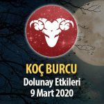 Koç Burcu Dolunay Etkileri - 9 Mart 2020