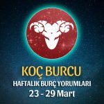 Koç Burcu Haftalık Burç Yorumu 23 - 29 Mart