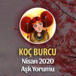 Koç Burcu Nisan 2020 Aylık Aşk Yorumu