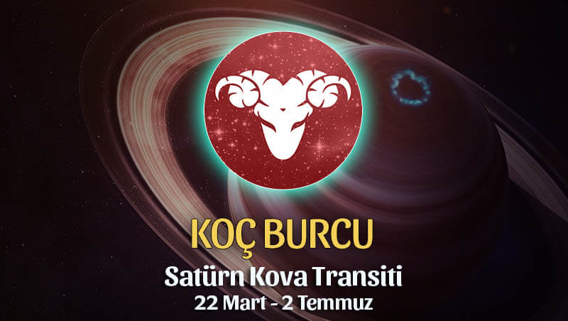 Koç Burcu Satürn Kova Transiti Etkileri