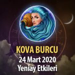 Kova Burcu Yeniay Etkileri 24 Mart 2020