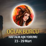 Oğlak Burcu Haftalık Aşk Yorumu 23 - 29 Mart