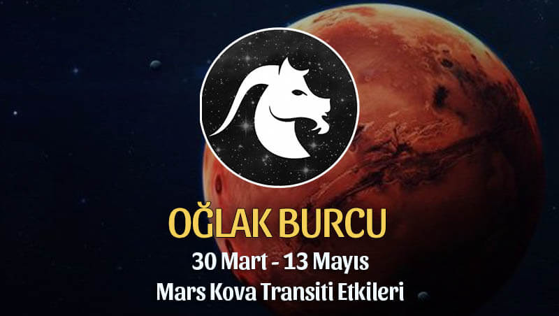 Oğlak Burcu Mars Kova Transiti - 30 Mart 2020