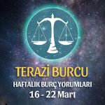 Terazi Burcu Haftalık Burç Yorumu 16 - 22 Mart 2020