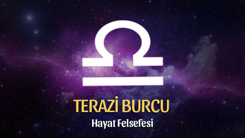 Terazi Burcu Hayat Felsefesi