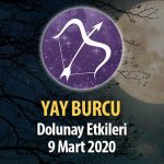 Yay Burcu Dolunay Etkileri - 9 Mart 2020