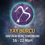 Yay Burcu Haftalık Burç Yorumu 16 - 22 Mart 2020