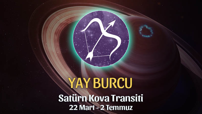 Yay Burcu Satürn Kova Transiti Etkileri
