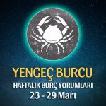 Yengeç Burcu Haftalık Burç Yorumu 23 - 29 Mart