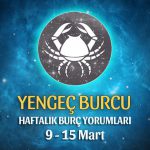 Yengeç Burcu Haftalık Burç Yorumu 9 - 15 Mart