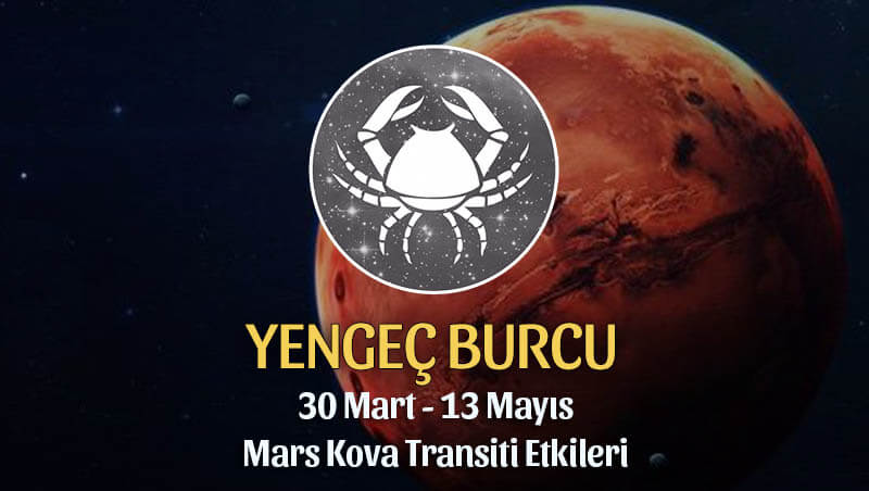 Yengeç Burcu Mars Kova Transiti - 30 Mart 2020