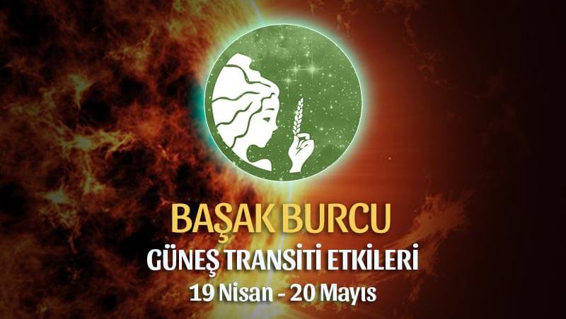 Başak Burcu Güneş Transiti Etkileri