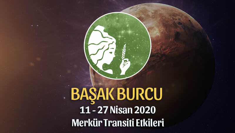 Başak Burcu Merkür Transiti Etkileri 11 - 27 Nisan