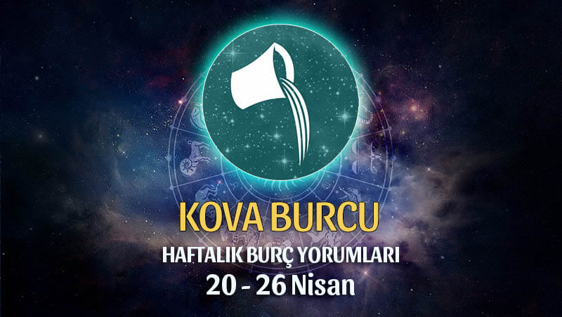 Kova Burcu Haftalık Burç Yorumu 20 - 26 Ocak