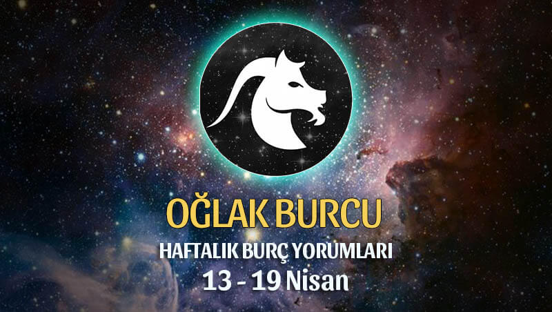 Oğlak Burcu Haftalık Burç Yorumu 13 - 19 Nisan