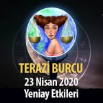 Terazi Burcu Yeniay Etkileri - 23 Nisan 2020