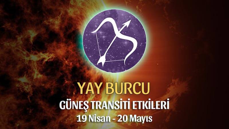 Yay Burcu Güneş Transiti Etkileri