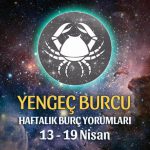 Yengeç Burcu Haftalık Burç Yorumu 13 - 19 Nisan