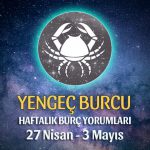 Yengeç Burcu Haftalık Burç Yorumu 27 Nisan - 3 Mayıs