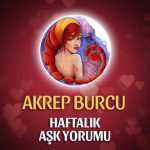 Akrep Burcu Haftalık Aşk Yorumu