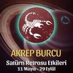 Akrep Burcu Satürn Retrosu Etkileri