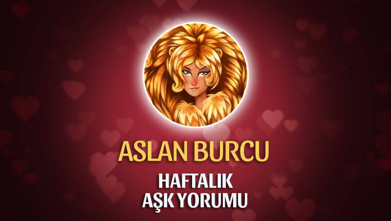 Aslan Burcu Haftalık Aşk Yorumu