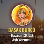 Başak Burcu Haziran 2020 Aylık Aşk Yorumu