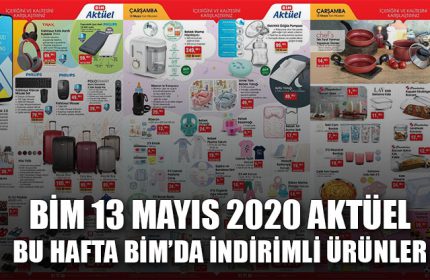 BİM Aktüel Ürünler 13 Mayıs 2020 Kataloğu