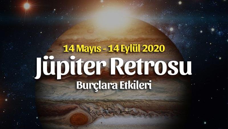 Oğlak Burcunda Jüpiter Retrosu Burçlara Etkileri 14 Mayıs – 14 Eylül 2020