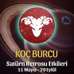 Koç Burcu Satürn Retrosu Etkileri