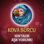 Kova Burcu Haftalık Aşk Yorumu