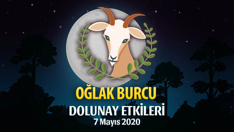 Oğlak Burcu 7 Mayıs 2020 Dolunay Etkileri