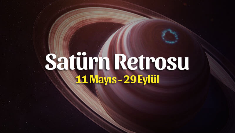Kova Burcunda Satürn Retrosu Burçlara Etkileri 11 Mayıs – 29 Eylül 2020