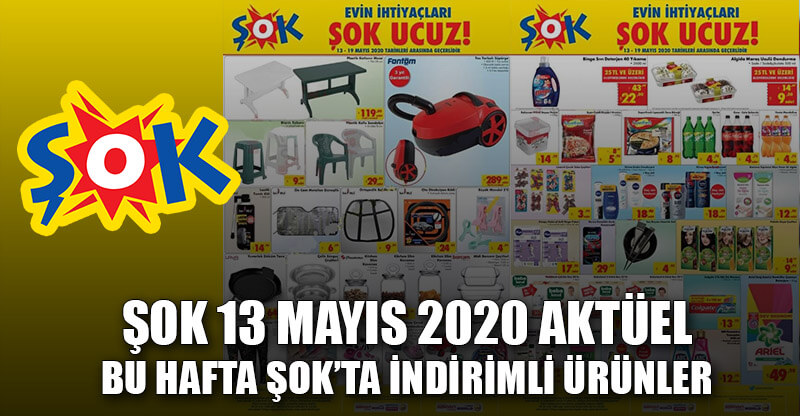 Şok Aktüel Ürünler Kataloğu 13 Mayıs 2020