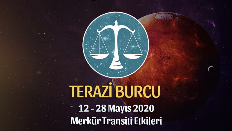 Terazi Burcu Merkür Transiti Etkileri 12 - 28 Mayıs 2020