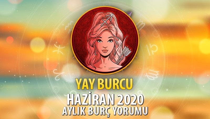 Yay Burcu Haziran 2020 Yorumu