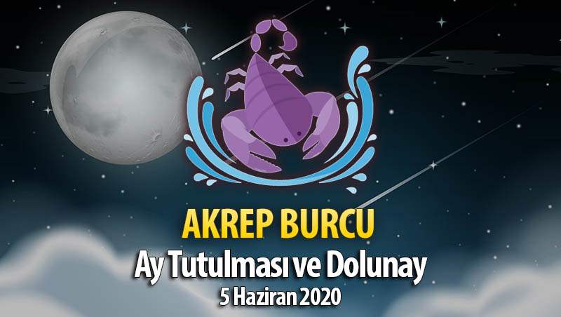 Akrep Burcu Ay Tutulması ve Dolunay Etkileri