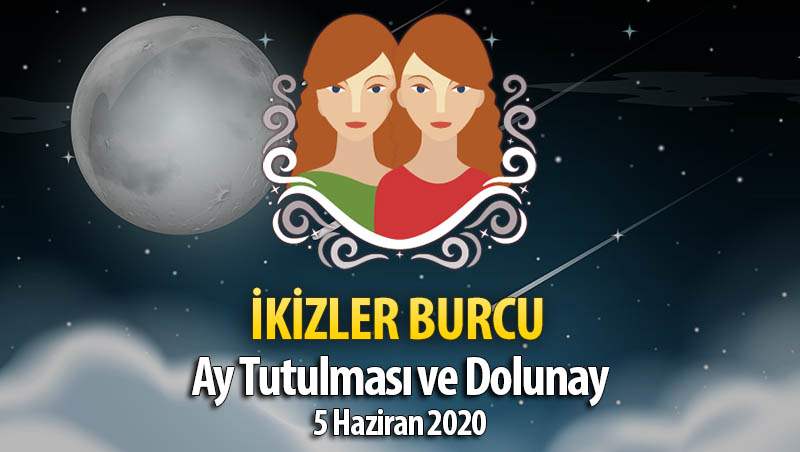 İkizler Burcu Ay Tutulması ve Dolunay Etkileri