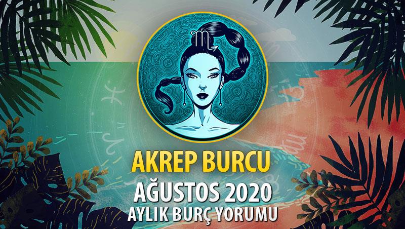 Akrep Burcu Ağustos 2020 Yorumu