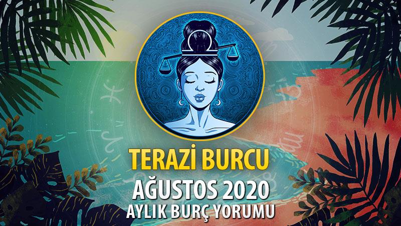 Terazi Burcu Ağustos 2020 Yorumu