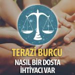 Terazi Burcunun Nasıl Bir Dosta İhtiyacı Var