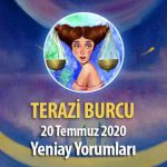 Terazi Burcu Yeniay Etkileri - 20 Temmuz 2020