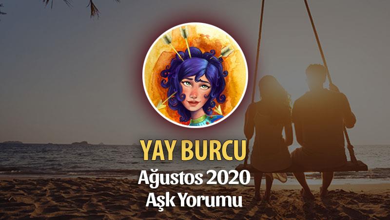 Yay Burcu Ağustos 2020 Aşk Yorumu