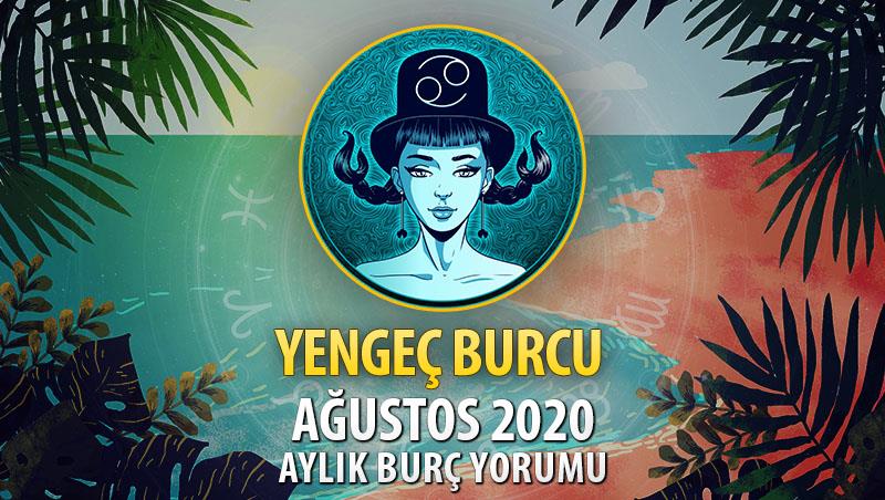 Yengeç Burcu Ağustos 2020 Yorumu