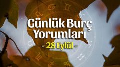 28 Eylül 2023 Günlük Burç Yorumları