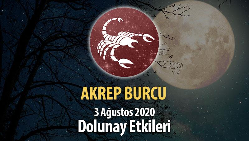 Akrep Burcu Dolunay Etkileri - 3 Ağustos 2020