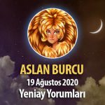 Aslan Burcu Yeniay Yorumu - 19 Ağustos 2020