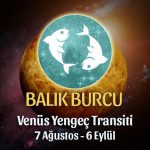 Balık Burcu Venüs Transiti Burç Yorumları