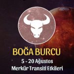 Boğa Burcu Merkür Transiti Yorumları 5 - 20 Ağustos 2020