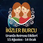 İkizler Burcu Uranüs Retrosu Etkileri